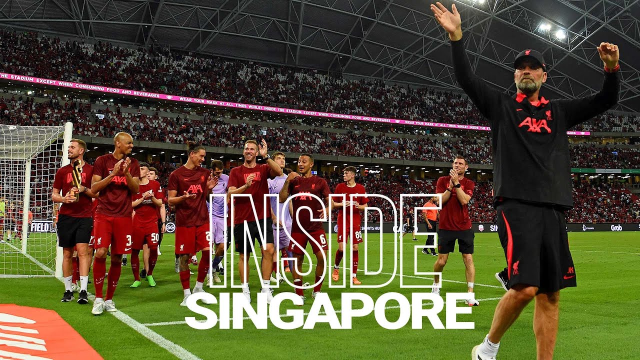 Inside Singapore: LFC 2-0 Crystal Palace